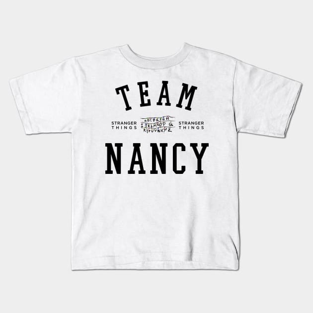 TEAM NANCY Kids T-Shirt by localfandoms